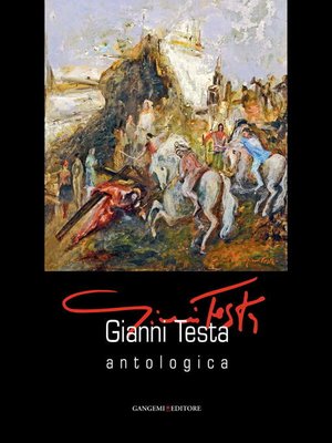 cover image of Gianni Testa. Antologica